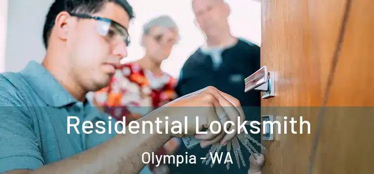 Residential Locksmith Olympia - WA